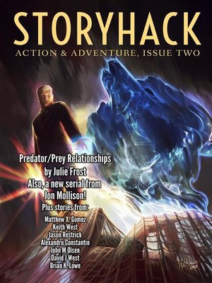 cover image of StoryHack Action & Adventure, Issue Two